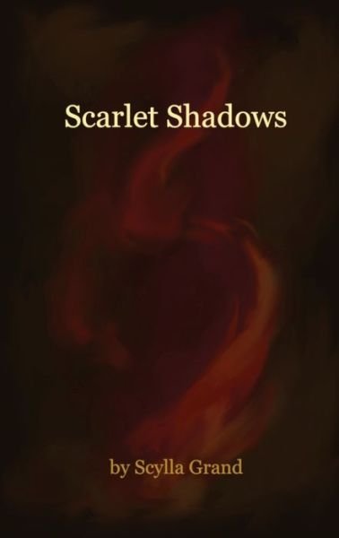 Cover for Scylla Grand · Scarlet Shadows (Paperback Bog) (2019)