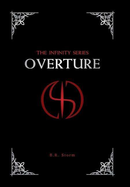 Cover for B R Storm · Overture - Infinity (Hardcover Book) (2020)