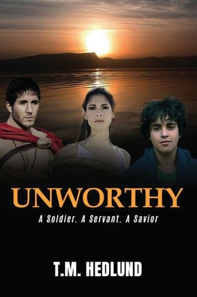 Cover for T M Hedlund · Unworthy (Paperback Book) (2020)
