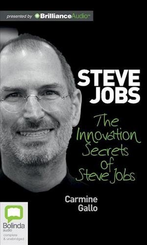 Cover for Carmine Gallo · The Innovation Secrets of Steve Jobs (Lydbog (CD)) [Unabridged edition] (2011)