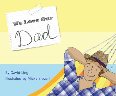 Cover for David Ling · We Love Our Dad (Hardcover Book) (2021)