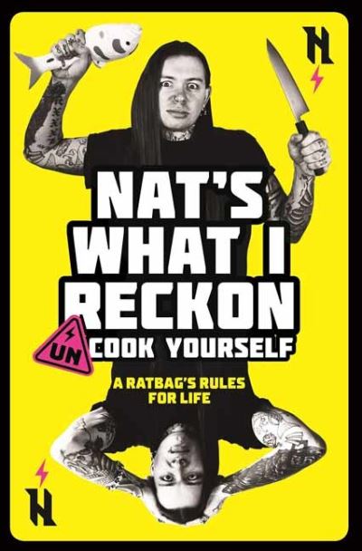 Cover for Nat's What I Reckon · Un-Cook Yourself (Pocketbok) (2020)