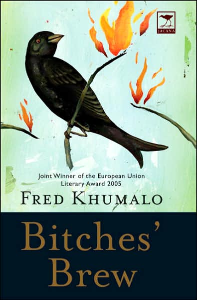 Cover for Fred Khumalo · Bitches' brew (Book) (2006)