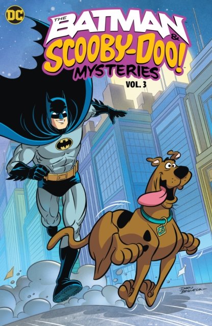 Cover for Sholly Fisch · The Batman &amp; Scooby-Doo Mysteries Vol. 3 (Paperback Book) (2023)