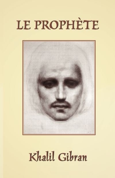 Cover for Khalil Gibran · Le Prophete (Paperback Bog) (2021)