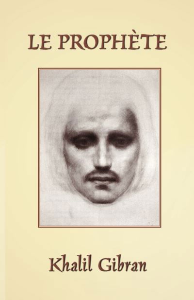 Cover for Khalil Gibran · Le Prophete (Paperback Bog) (2021)