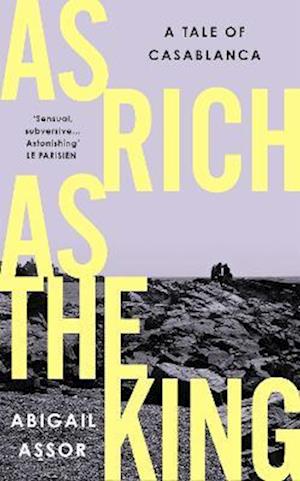 Cover for Abigail Assor · As Rich as the King (Hardcover Book) (2023)