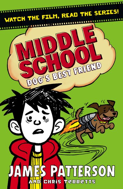 Cover for James Patterson · Middle School: Dog's Best Friend: (Middle School 8) - Middle School (Paperback Book) (2017)