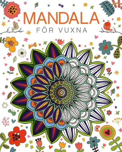 Cover for Mia H. Grönroos · Mandala för vuxna (Book) (2016)