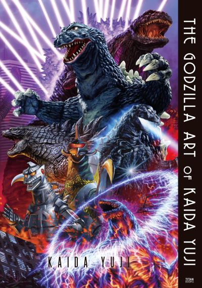 Cover for Kaida Yuji · The Godzilla Art of KAIDA YUJI (Hardcover Book) (2021)