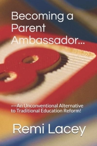 Cover for Remi M Lacey · Becoming a Parent Ambassador (Paperback Book) (2019)