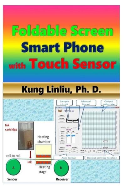 Cover for Kung Linliu · Foldable Screen Smart Phone with Touch Sensor (Paperback Bog) (2019)
