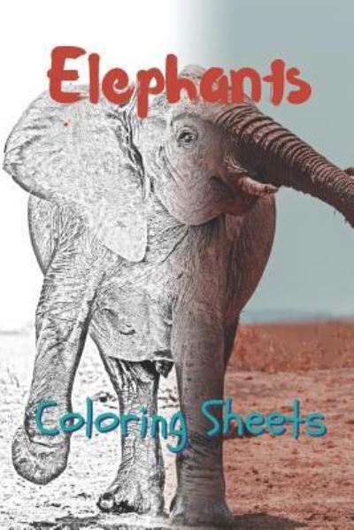 Cover for Julian Smith · Elephant Coloring Sheets (Paperback Book) (2019)