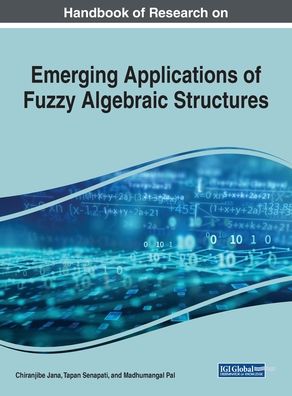 Cover for Emerging Applications of Fuzzy Algebraic Structures (Innbunden bok) (2019)