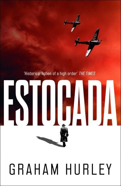 Estocada - Spoils of War - Graham Hurley - Książki - Bloomsbury Publishing PLC - 9781800244900 - 3 marca 2022
