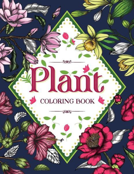 Cover for Pink Sage · PLANT Coloring Book (Paperback Book) (2021)