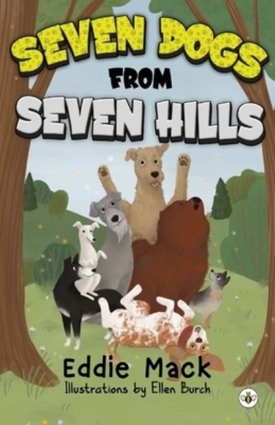 Cover for Eddie Mack · Seven Dogs from Seven Hills (Paperback Book) (2023)