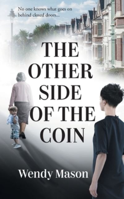 Cover for Wendy Mason · The Other Side of the Coin (Taschenbuch) (2021)