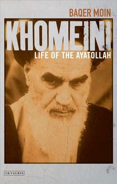 Cover for Baqer Moin · Khomeini: Life of the Ayatollah (Paperback Book) (2009)