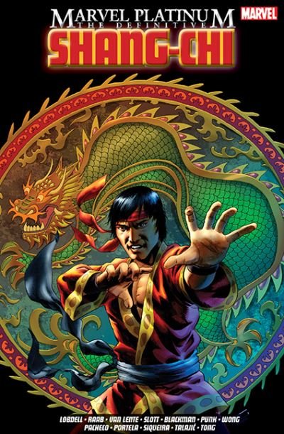 Cover for Marvel Platinum: The Definitive Shang-Chi (Paperback Book) (2021)