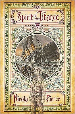 Cover for Nicola Pierce · Spirit of the Titanic (Pocketbok) (2011)