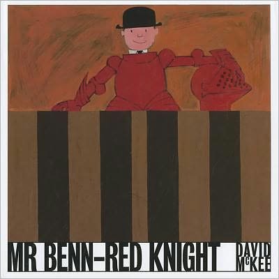 Cover for David Mckee · Mr Benn-Red Knight (Hardcover bog) (2011)