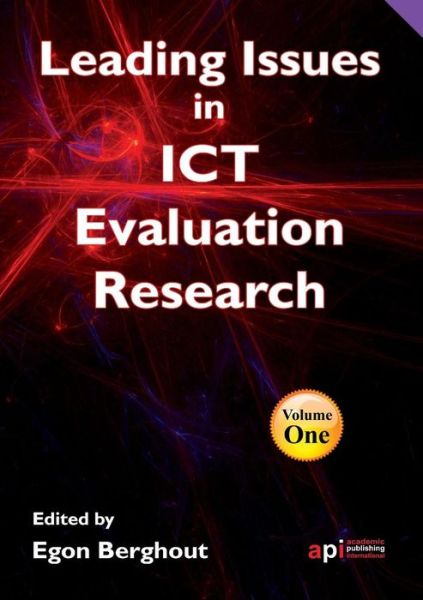 Leading Issues in Ict Evaluation - Egon Berghout - Książki - Acpil - 9781906638900 - 2012