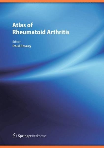 Cover for Paul Emery · Atlas of Rheumatoid Arthritis (Pocketbok) [2015 edition] (2015)