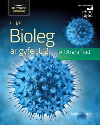 Cover for Marianne Izen · WJEC Biology for A2 Level Student Book: 2nd Edition (Paperback Book) [Wjec Biology For A2 Student Book - Revised edition] (2022)