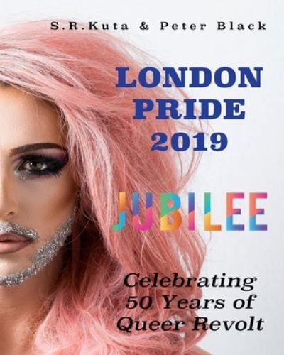 Cover for Peter Black · Jubilee, London Pride 2019 (Paperback Book) (2020)