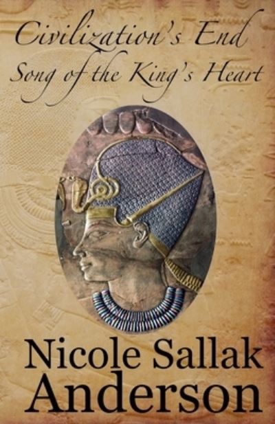 Civilization's End - Nicole Sallak Anderson - Books - Literary Wanderlust - 9781942856900 - October 1, 2021