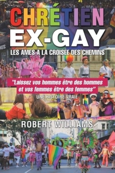 Cover for Robert Williams · Ex-Gay Christian (Bok) (2023)