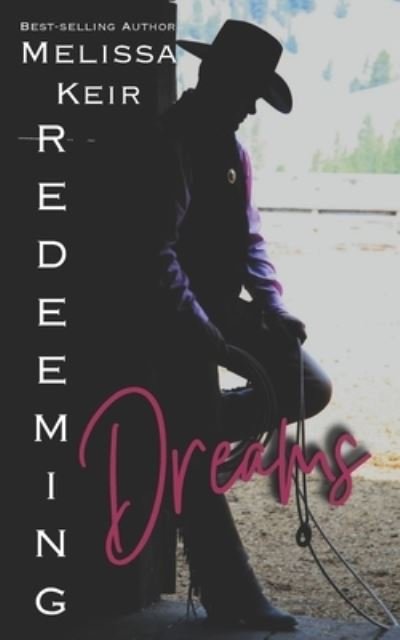 Cover for Melissa Keir · Redeeming Dreams (Paperback Book) (2017)