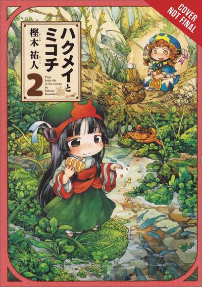 Cover for Takuto Kashiki · Hakumei &amp; Mikochi, Vol. 2 (Paperback Bog) (2018)