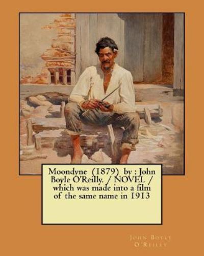 Cover for John Boyle O'Reilly · Moondyne (1879) by (Paperback Book) (2017)