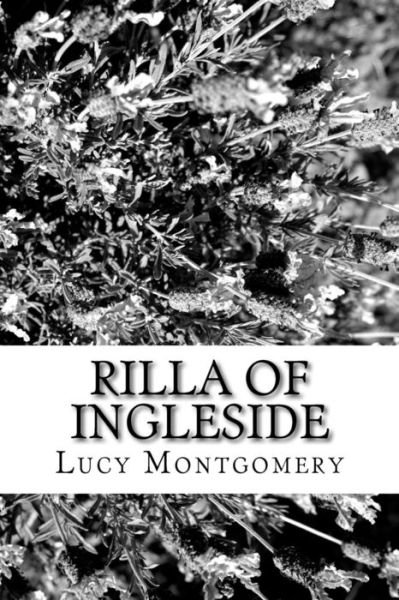 Cover for L. M. Montgomery · Rilla of Ingleside (Bog) (2018)