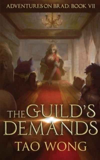 Cover for Tao Wong · The Guild's Demands (Paperback Bog) (2020)