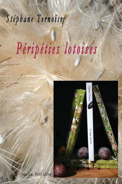 Cover for Stephane Ternoise · Peripeties Lotoises (Taschenbuch) (2015)