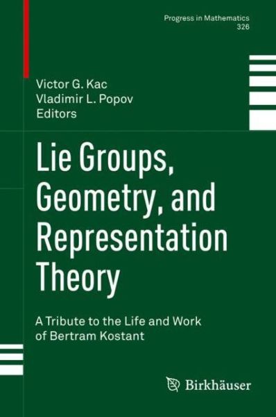 Cover for Kac  Victor · Lie Groups Geometry and Representation Theory (Book) [1st ed. 2018 edition] (2018)