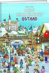 Cover for Celine Geser · Mein Wimmelbuch Gstaad (Hardcover Book) (2020)