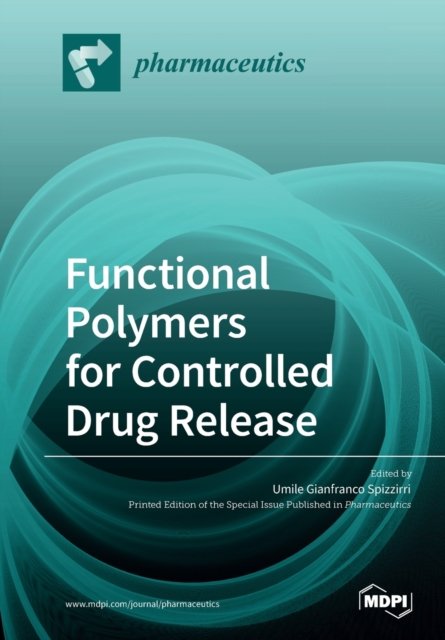 Cover for Umile Spizzirri · Functional Polymers for Controlled Drug Release (Paperback Book) (2020)