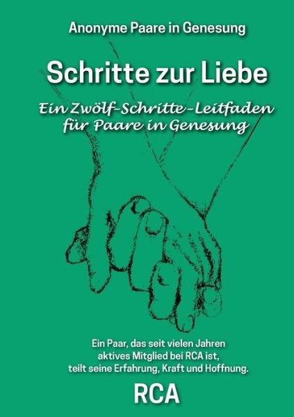 Cover for Rca Paare in Genesung · Schritte zur Liebe (Pocketbok) (2021)