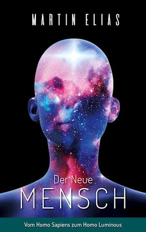 Cover for Martin Elias · Der Neue Mensch (Book) (2023)