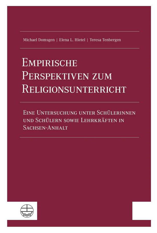 Cover for Michael Domsgen · Empirische Perspektiven zum Religionsunterricht (Paperback Book) (2021)