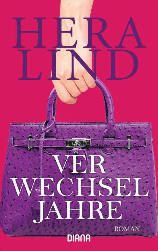 Cover for Hera Lind · Diana-TB.35690 Lind:Verwechseljahre (Bog)