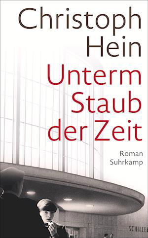 Cover for Christoph Hein · Unterm Staub Der Zeit (Bog)