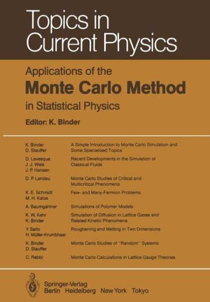 Cover for K Binder · Applications of the Monte Carlo Method in Statistical Physics - Topics in Current Physics (Paperback Book) [Softcover reprint of the original 1st ed. 1984 edition] (2012)