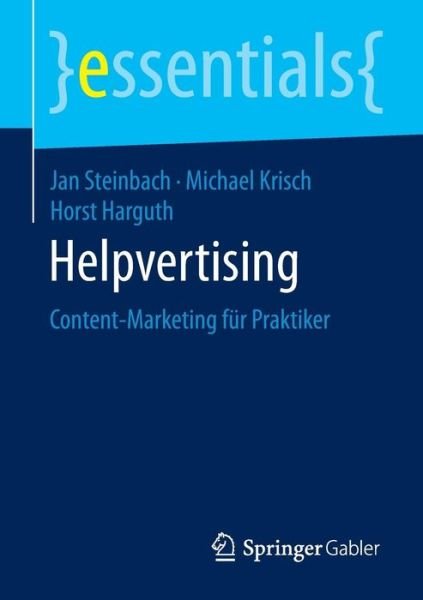 Cover for Jan Steinbach · Helpvertising: Content-Marketing Fur Praktiker - Essentials (Paperback Book) [2015 edition] (2014)