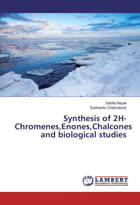 Cover for Nayak · Synthesis of 2H-Chromenes,Enones, (Book)