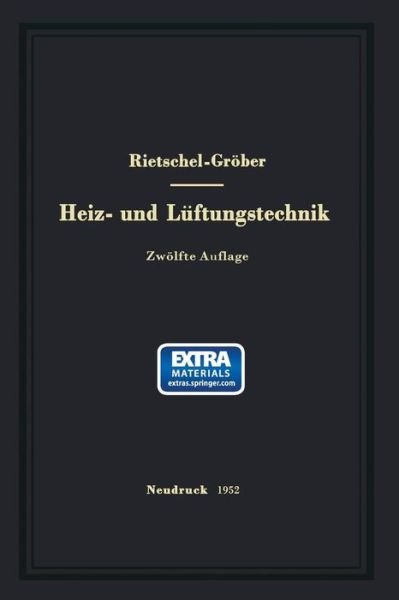 Cover for Hermann Rietschel · H. Rietschels Lehrbuch Der Heiz- Und Luftungstechnik (Bok) (1952)